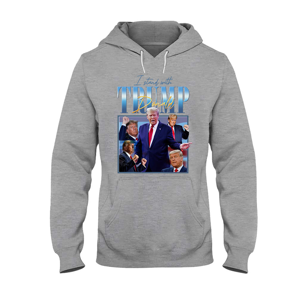 I Stand With Trump - T-shirt And Hoodie