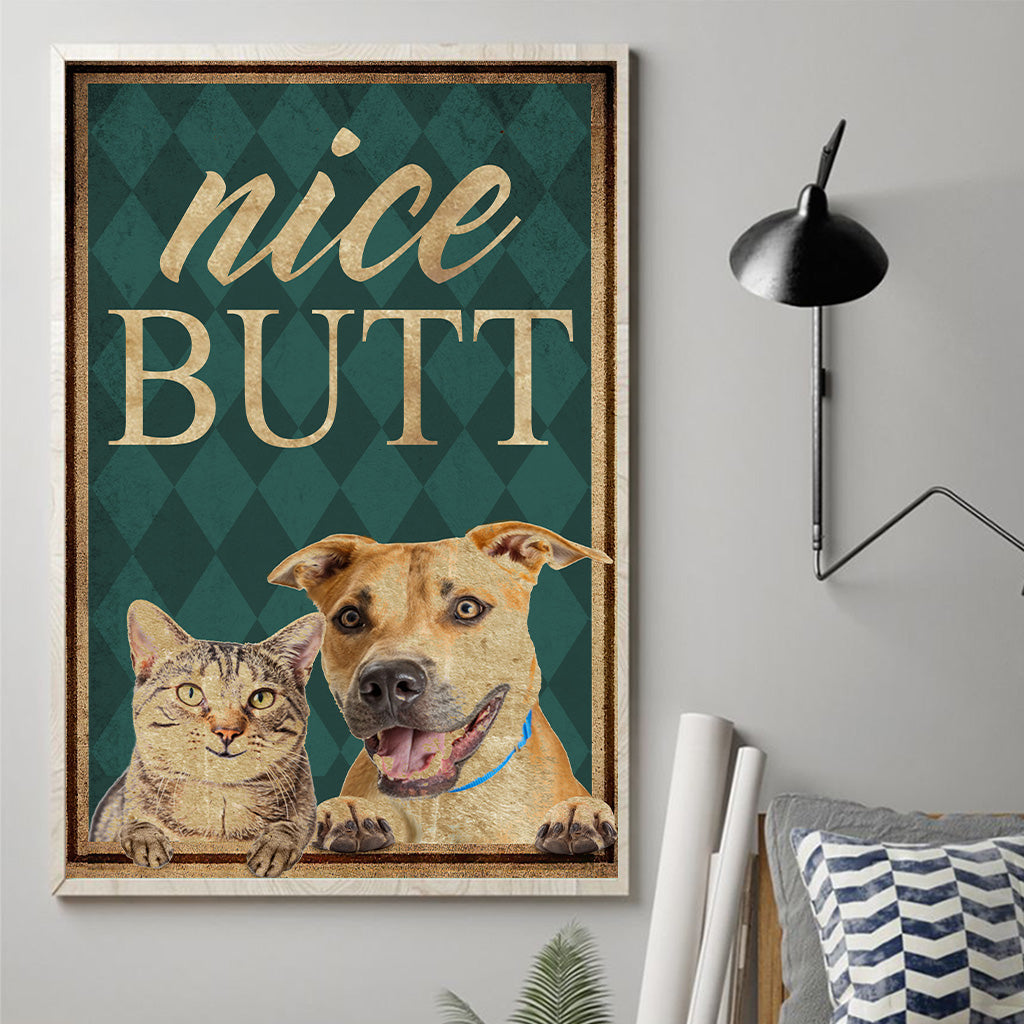 Nice Butt Pet Photo Upload - Personalized Dog Canvas And Poster