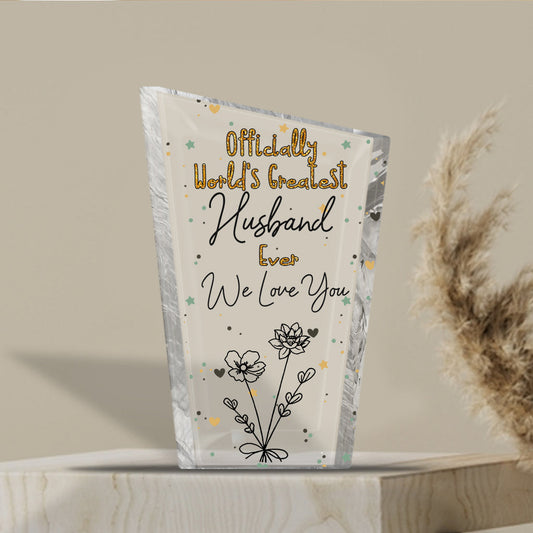Officially World's Greatest Mom Ever - Gift for mom, grandma, wife, dad, grandpa, husband - Personalized Custom Shaped Acrylic Plaque