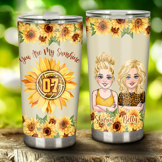 You Are My Sunshine - Personalized Volleyball Tumbler