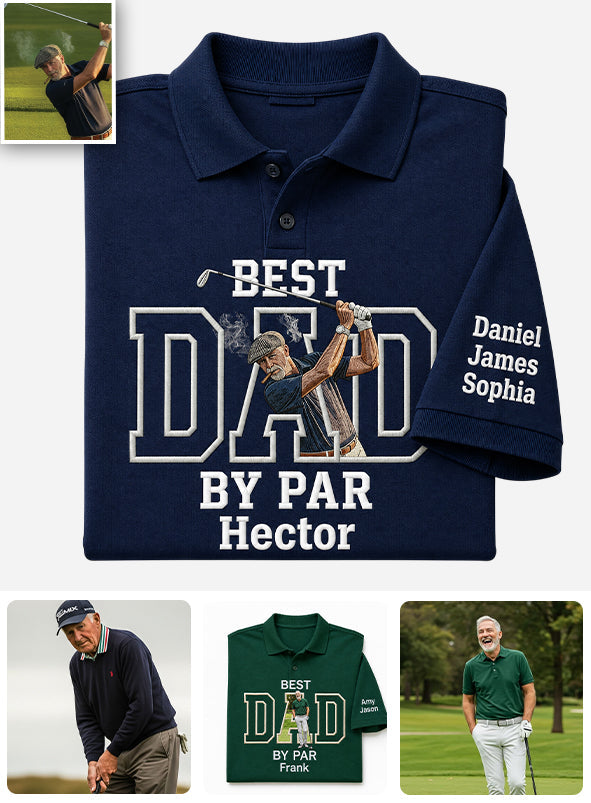 Best Dad By Par - Personalized Father Polo Shirt