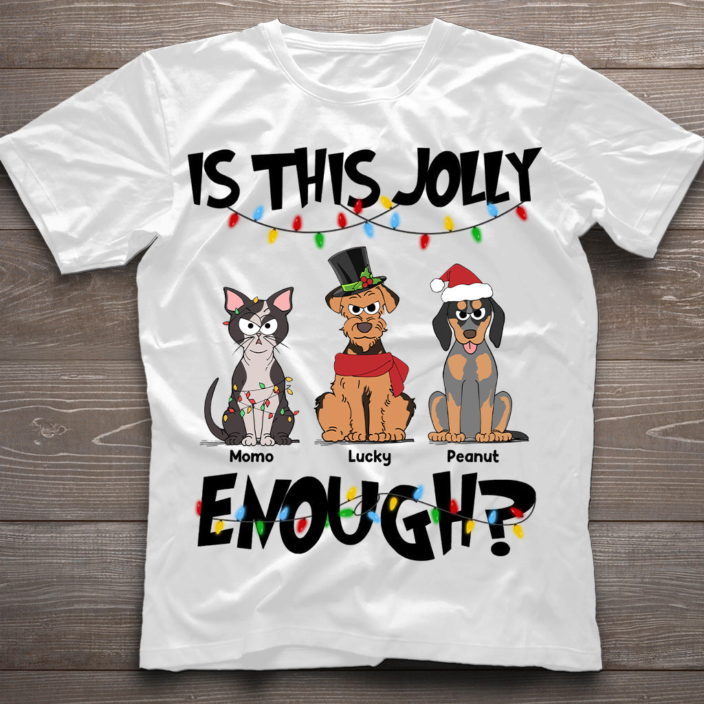 Is This Jolly Enough - Personalized Dog T-shirt And Hoodie