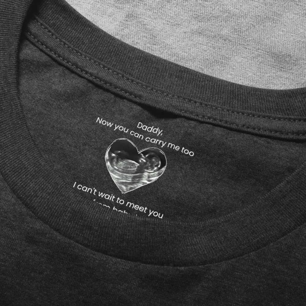 Personalized Hidden Message Neck Tag Classic Tee, Daddy I Can't Wait To Meet You, Heart Sonogram Gift for Dad