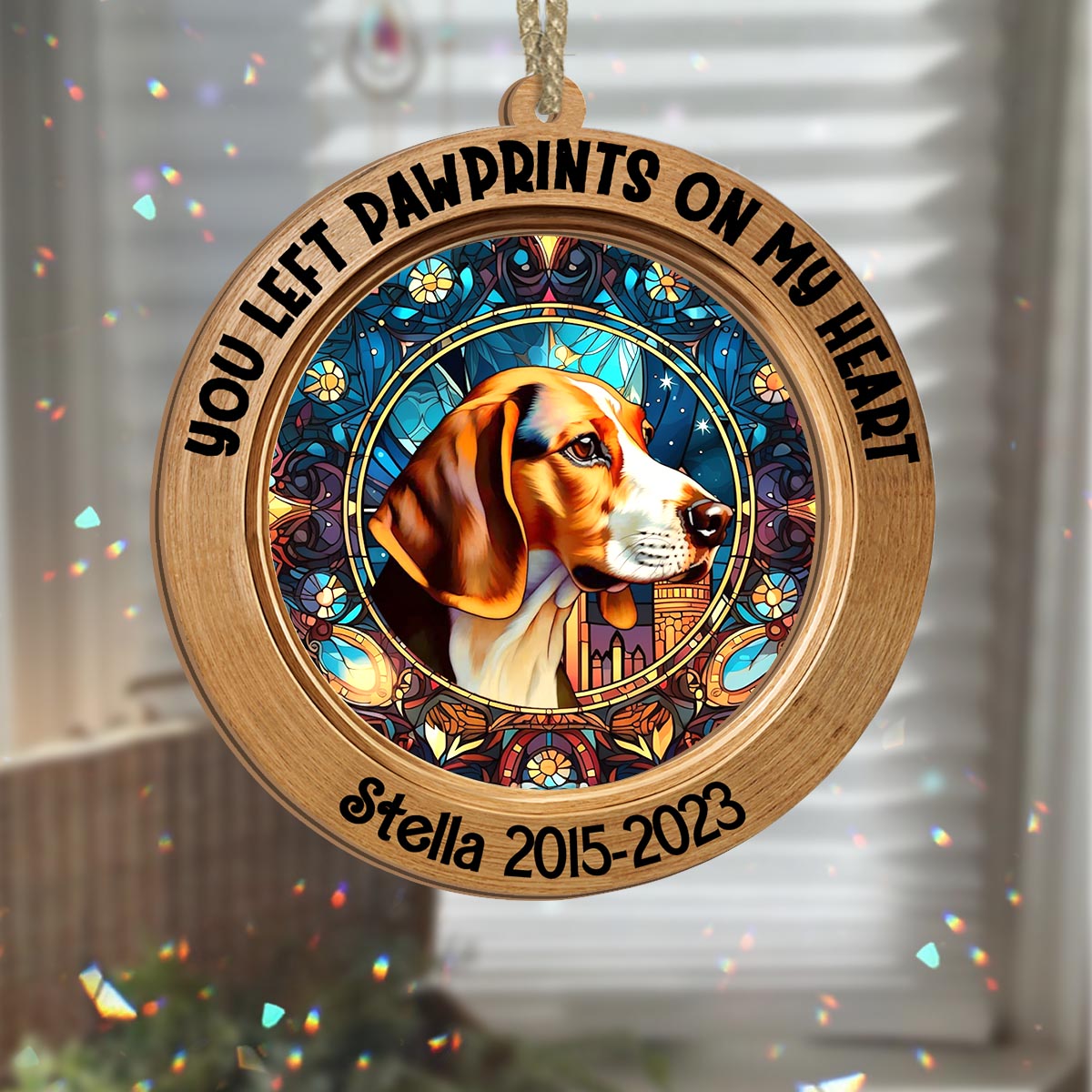 You Were My Favorite Hello And My Hardest Goodbye - Personalized Dog Suncatcher