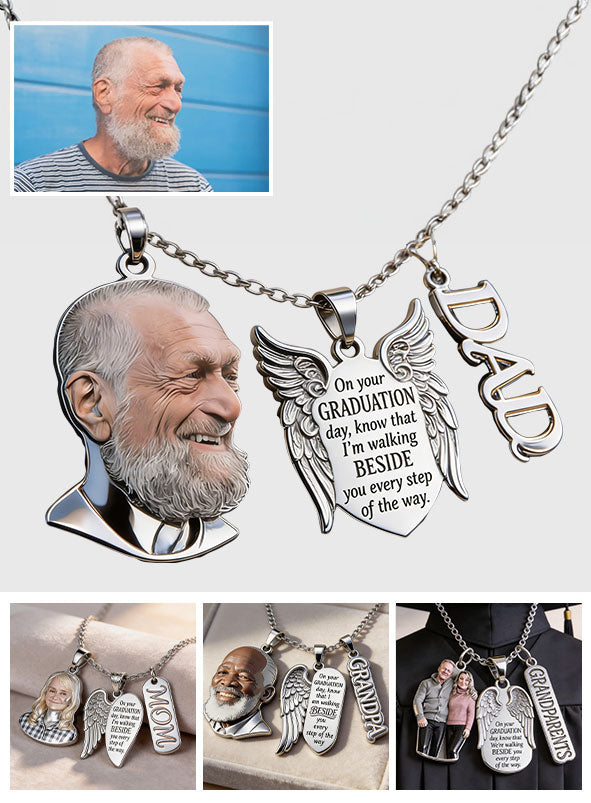 Graduation Walking Beside You Every Step - Personalized Graduation Metal Necklaces With Pendants