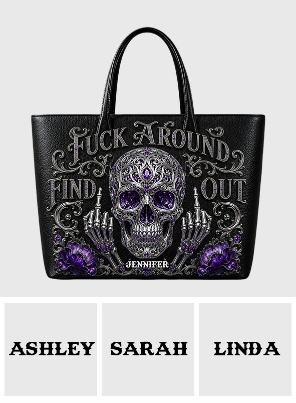 F*ck Around & Find Out - Personalized Skull Leather Bag