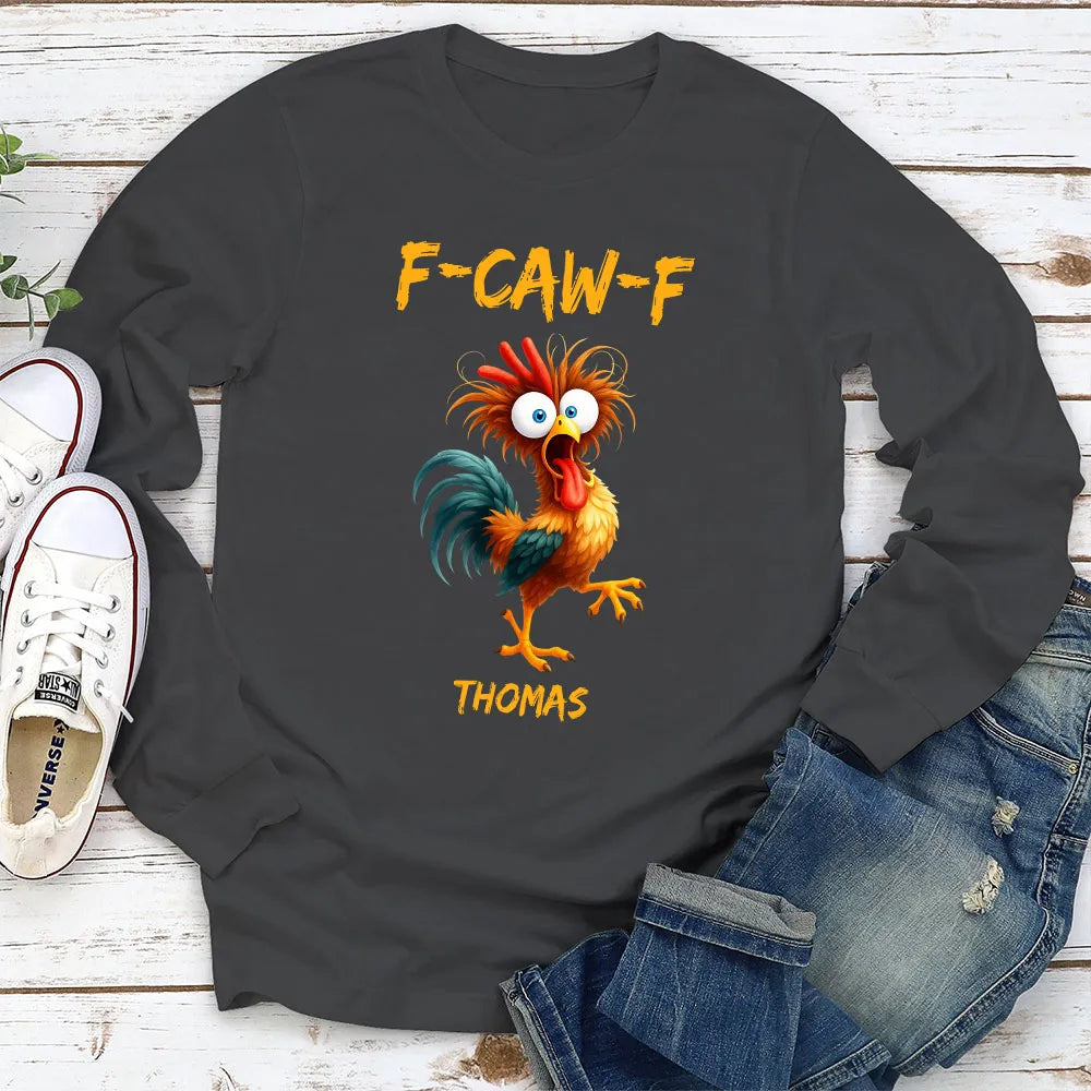 Custom F-CAW-F Chicken Classic Tee – Hilarious Personalized Shirt for Parties, Travel and Everyday Wear, Unique Gag Gift