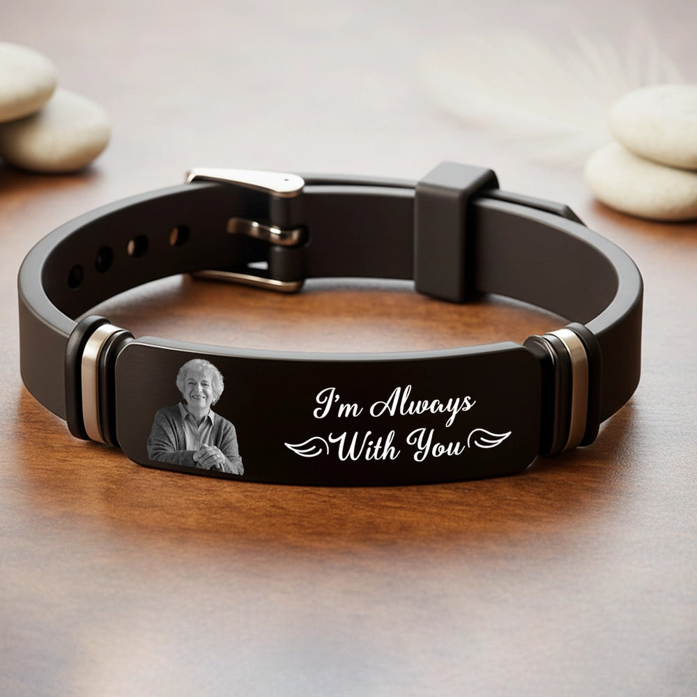 Personalized Memorial Silicone Bracelet - 'I'm Always With You' Photo Keepsake, Unique Sympathy Gift for Grandma
