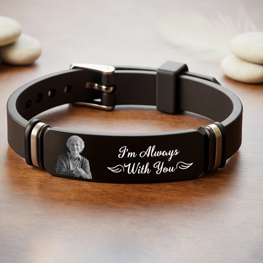 Personalized Memorial Silicone Bracelet - 'I'm Always With You' Photo Keepsake, Unique Sympathy Gift for Grandma