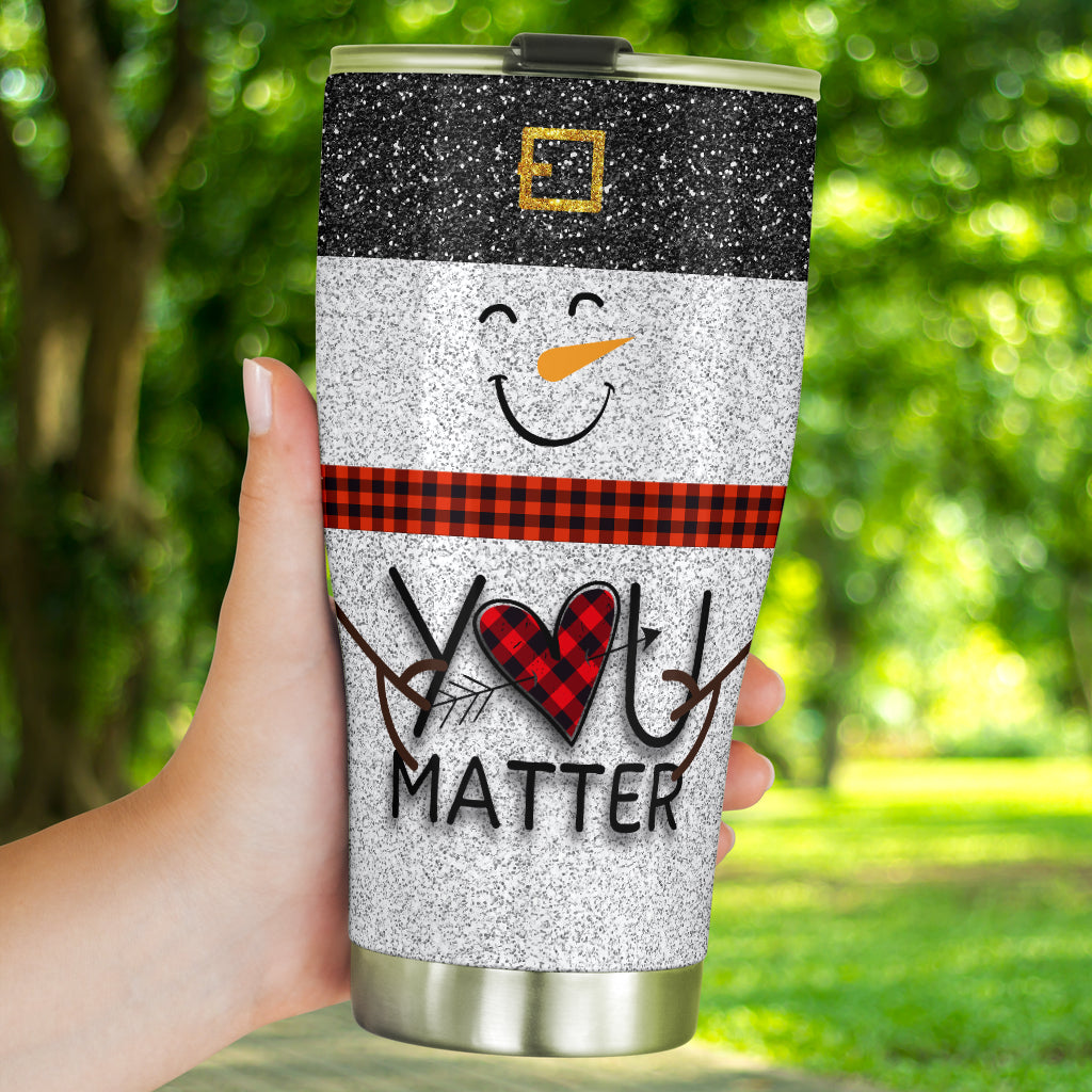 You Matter - Teacher Tumbler With Faux Glitter Print 0622