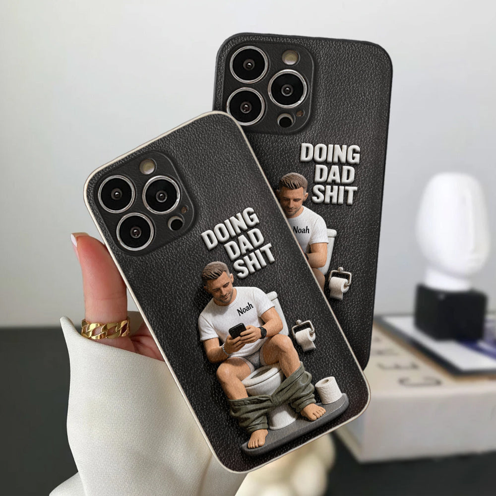 Doing Dad Shit - Personalized Father 3D Embossed Leather Phone Case