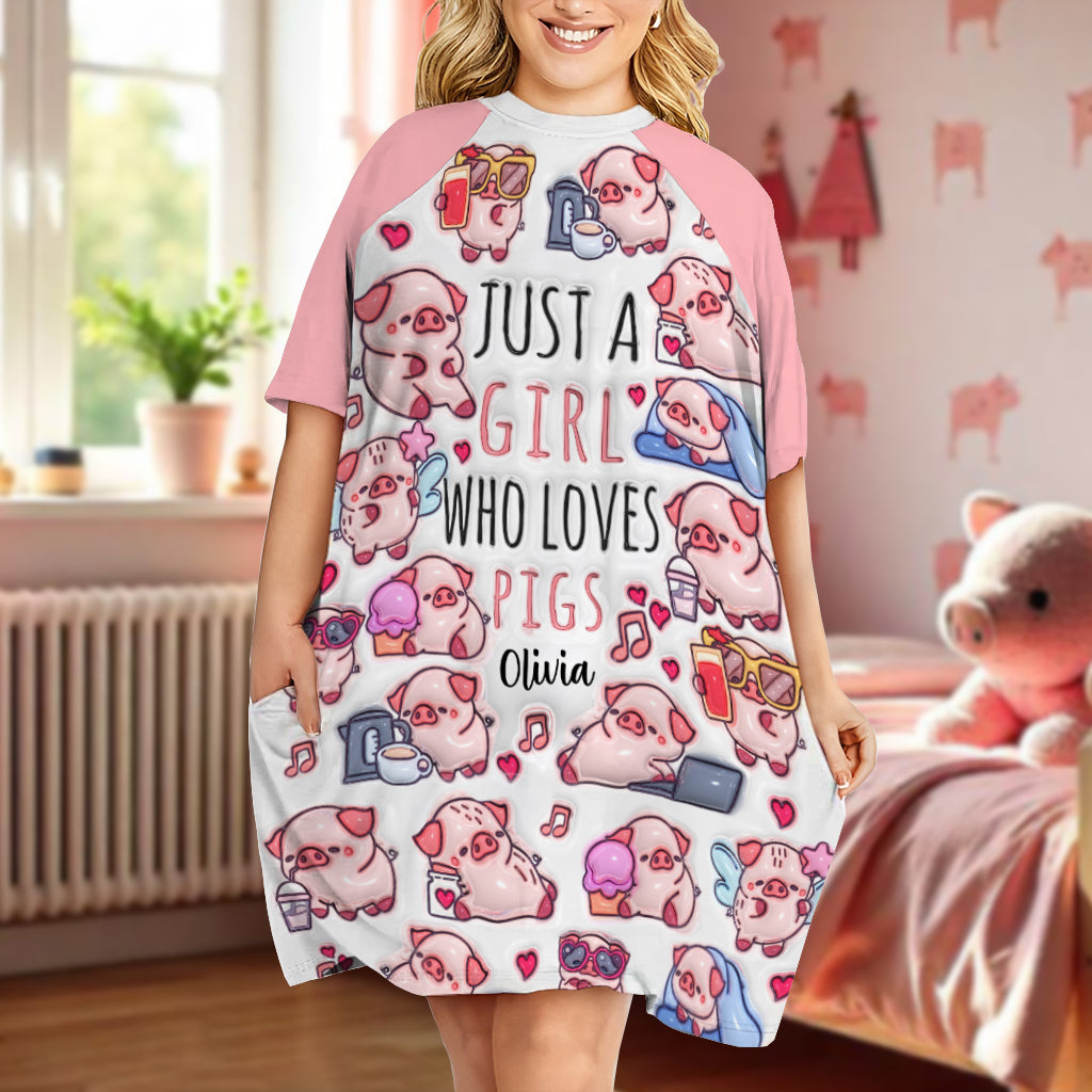 Just A Girl Who Loves Pigs - Personalized Pig Lover Sleep T-shirt Dress