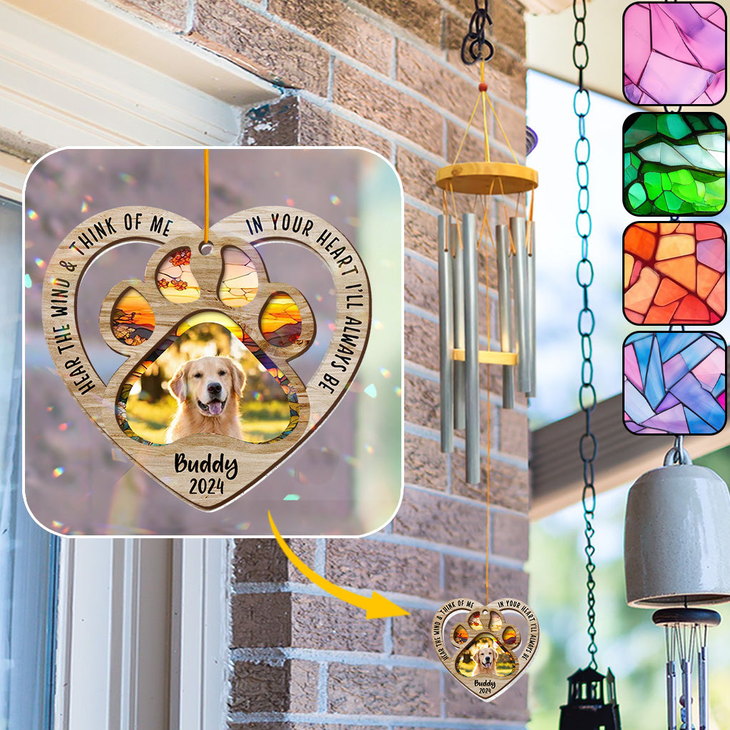 Hear The Wind And Think Of Me - Personalized Dog Wind Chime Suncatcher