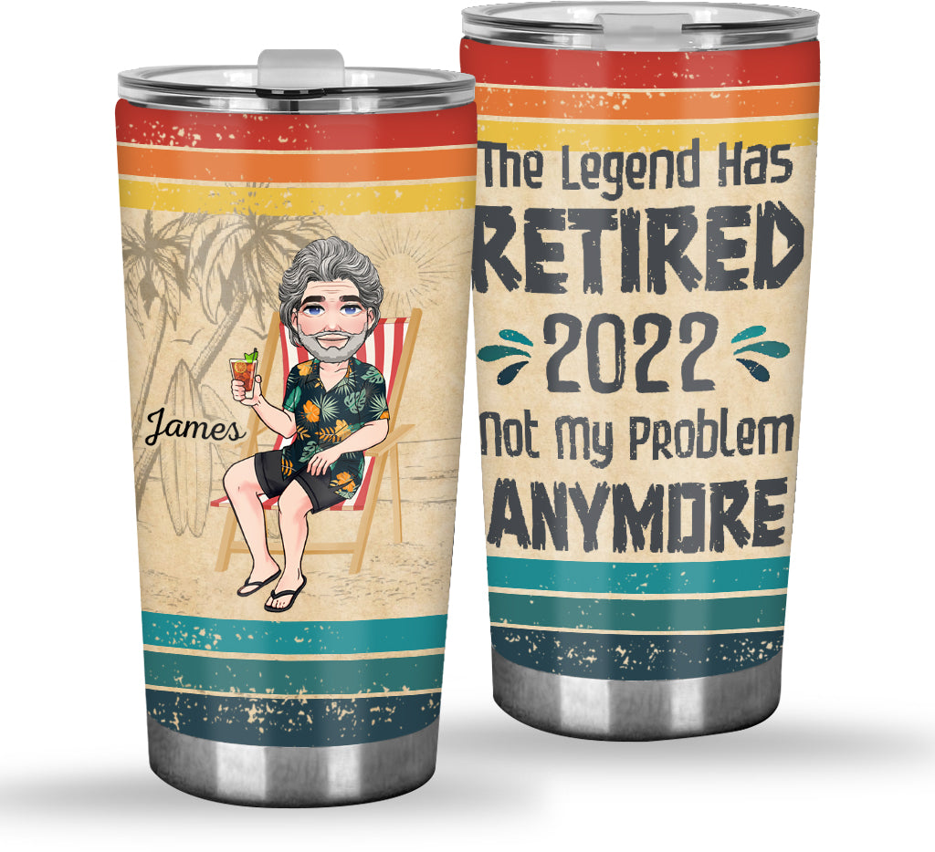 The Legend Has Retired - Personalized Retired Tumbler