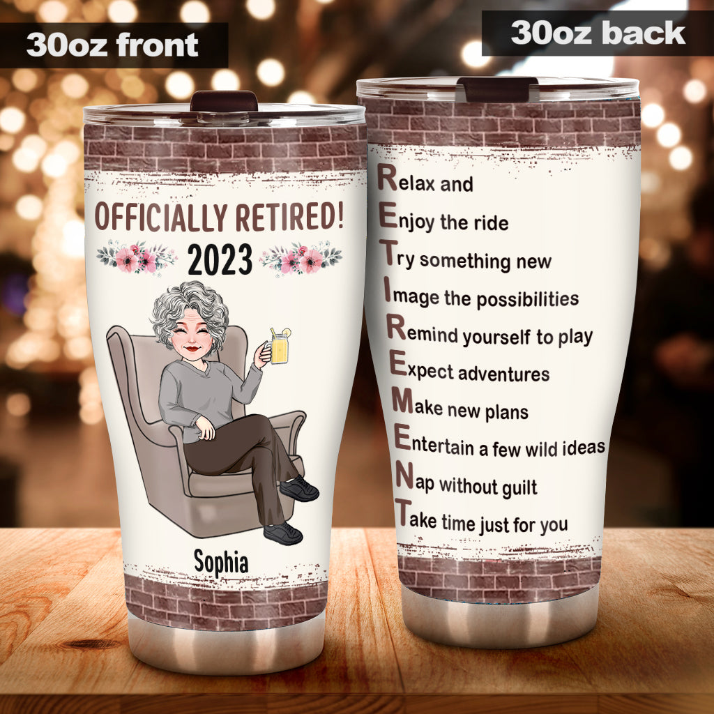 Relax And Enjoy The Ride - Personalized Retired Tumbler