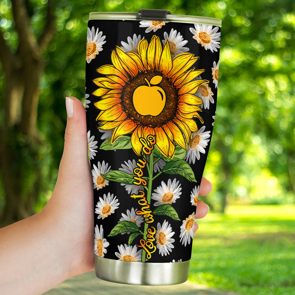 Love What You Do Teacher Tumbler 0622