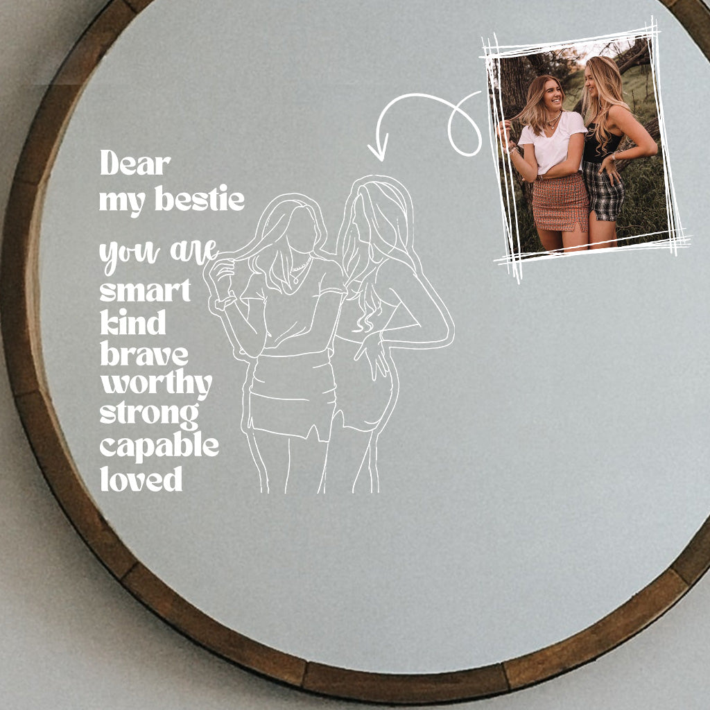 Dear My Bestie You Are Affirmation Decal - Personalized Bestie Decal Die Cut