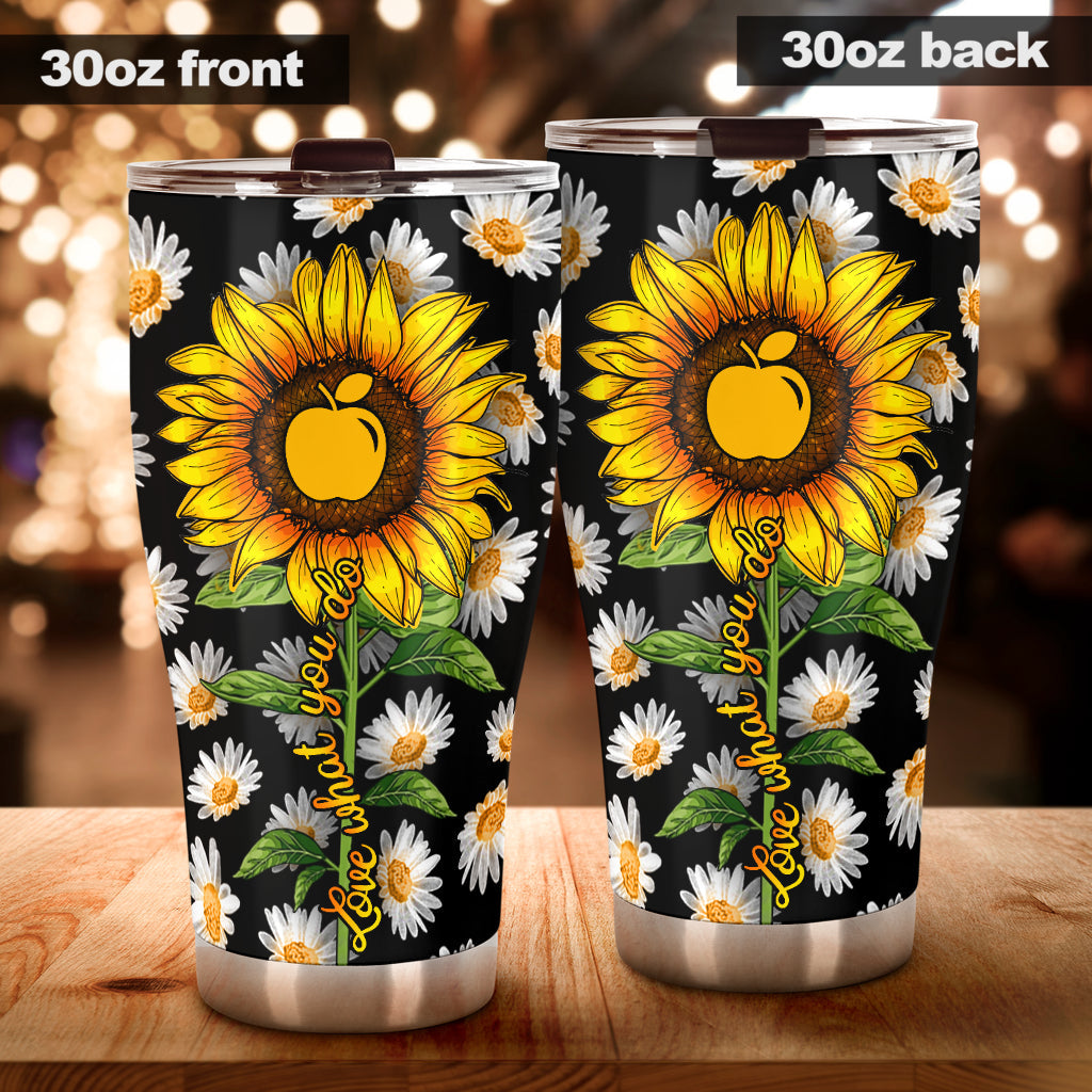 Love What You Do Teacher Tumbler 0622
