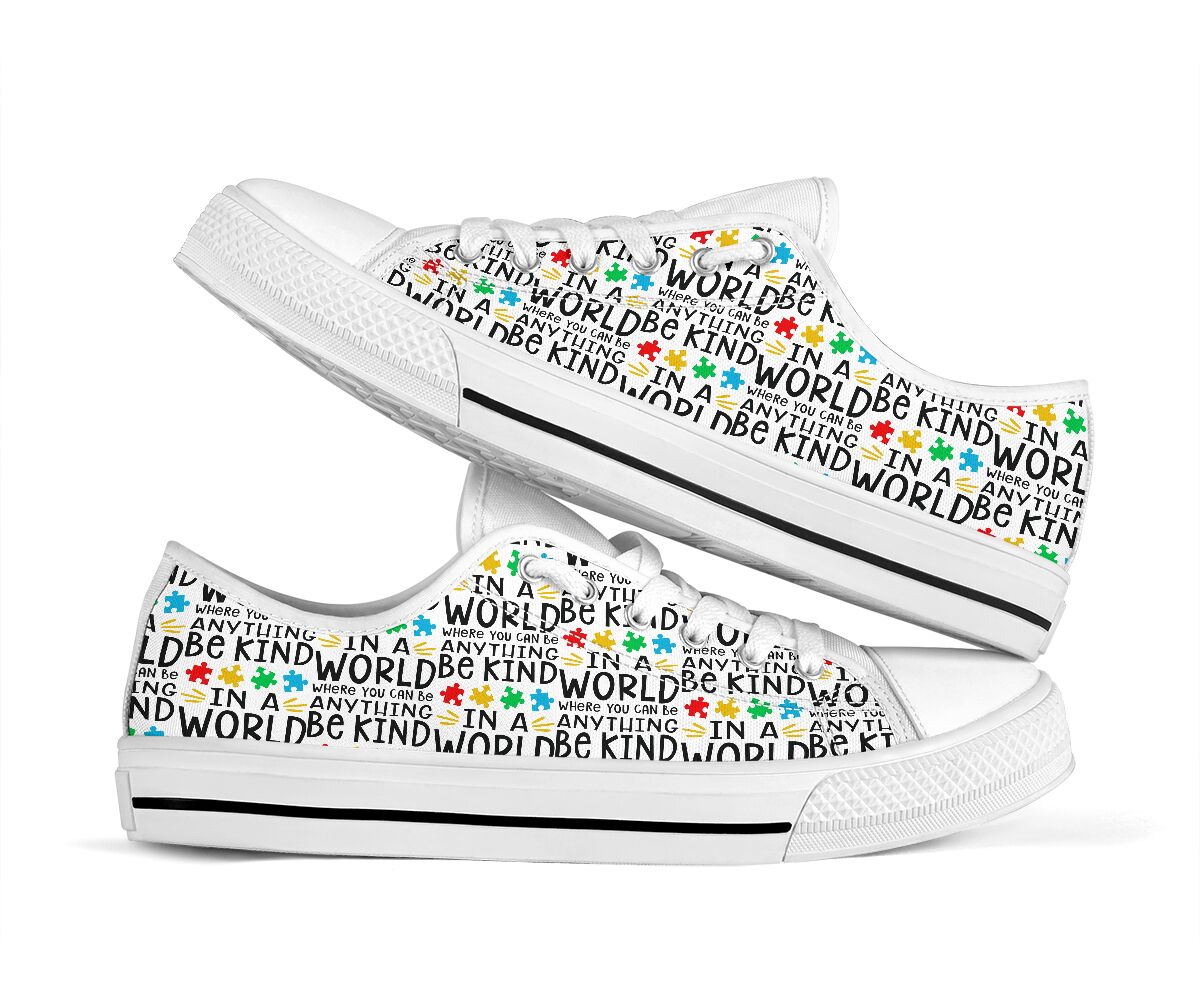 N A World Where You Can Be Anything Be Kind Autism Awareness Low Top Shoes 0622