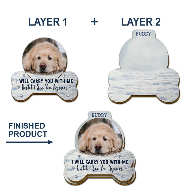 “I Will Carry You With Me” Personalized Wooden Car Visor Clip – Pet Memorial Gift