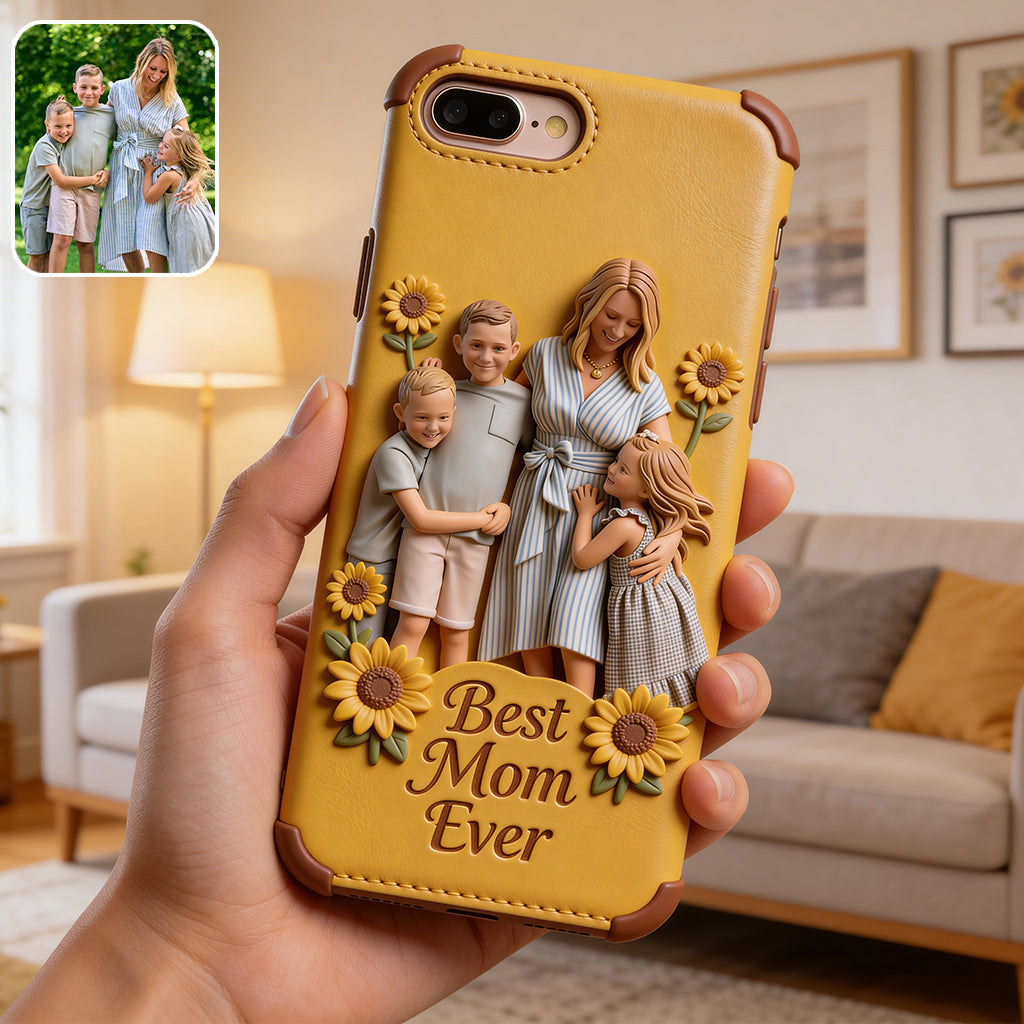 Best Mom Ever - Personalized Mother 3D Embossed Leather Phone Case