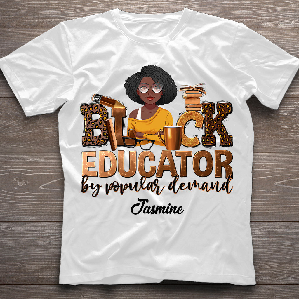 Black Educator - Personalized African American T-shirt And Hoodie