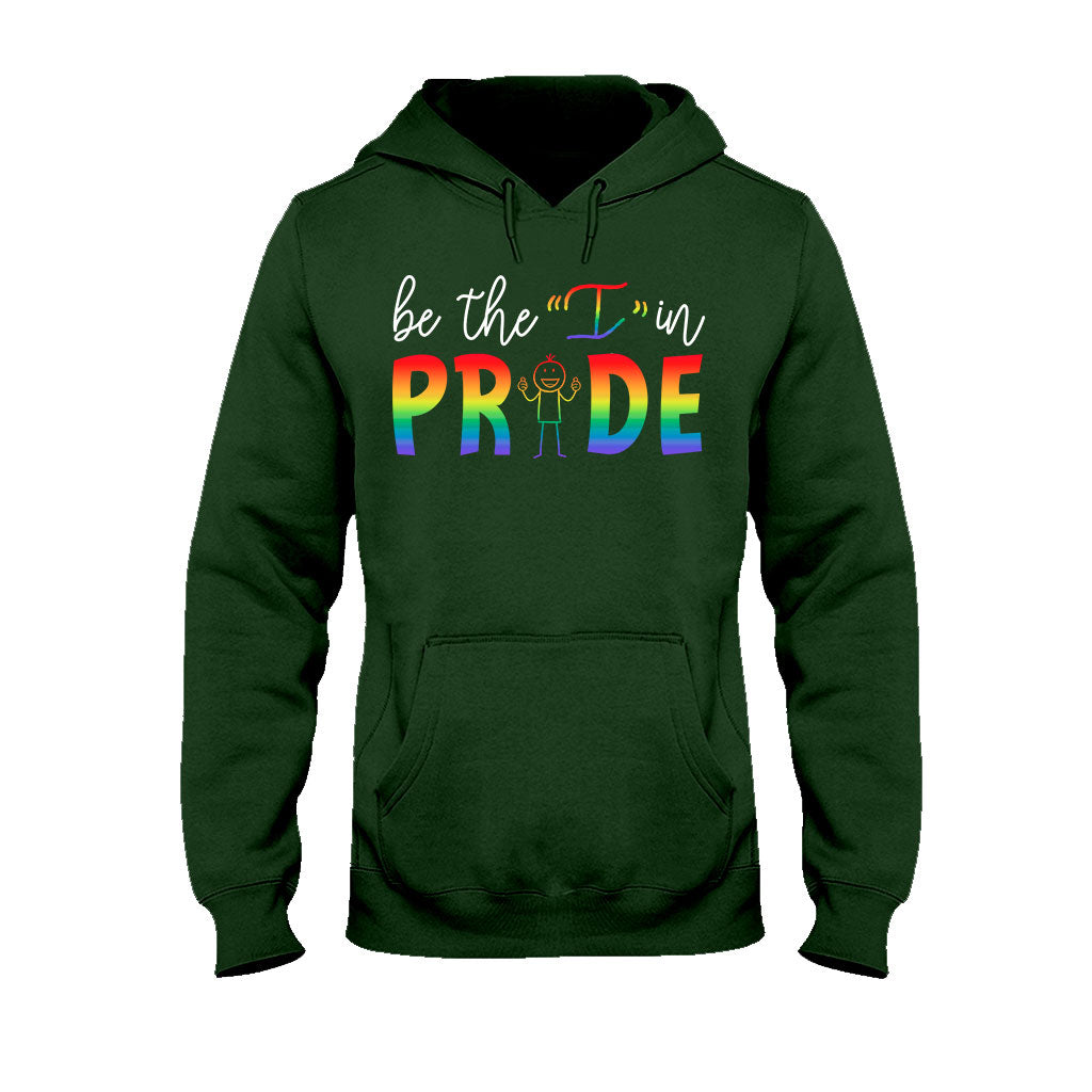 Be The I In Pride - LGBT Support T-shirt And Hoodie