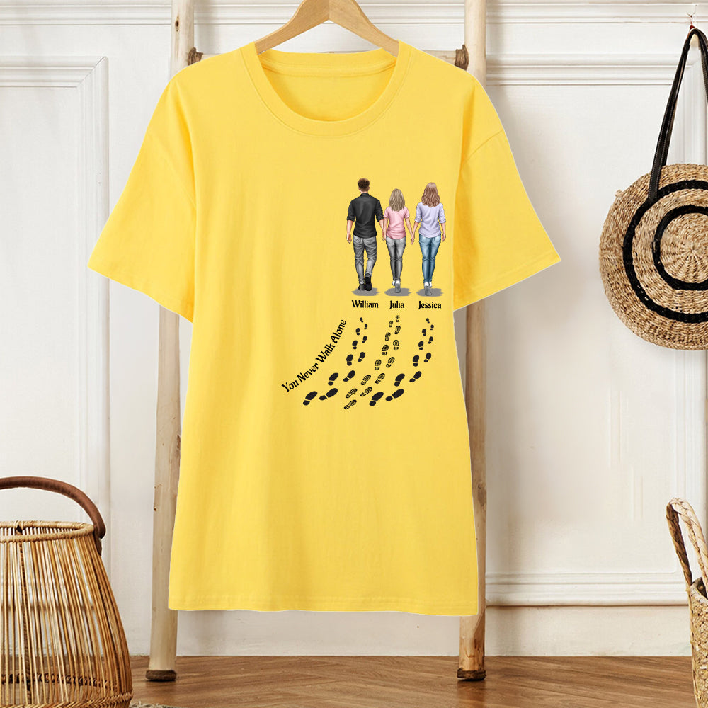 Personalized Family T-Shirt - Custom Gift 'You Never Walk Alone'