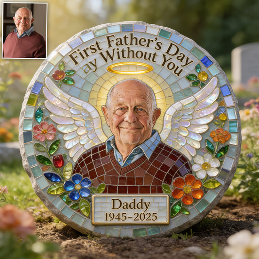 First Father's day Without You - Personalized Memorial Round Shaped Stone