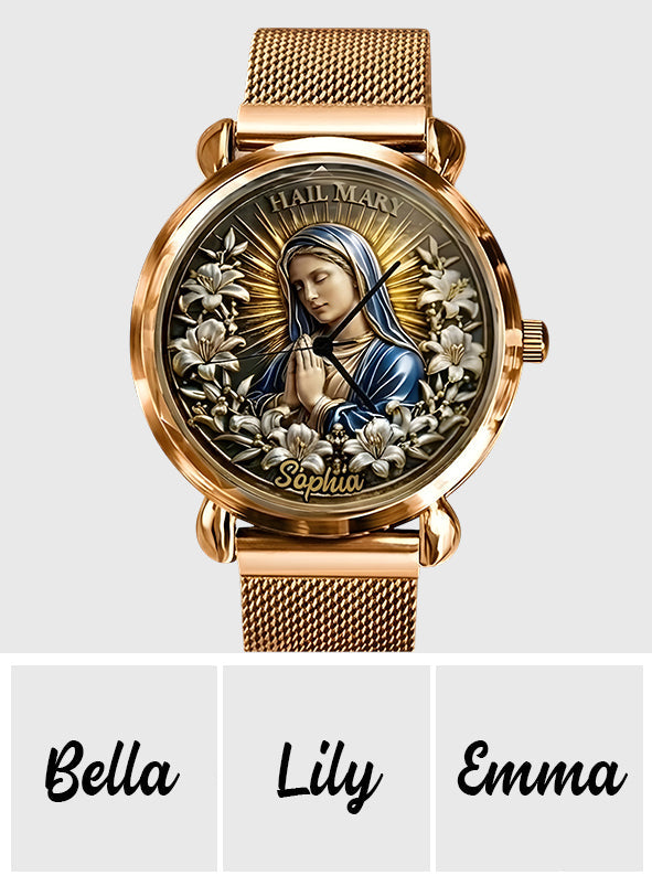 Hail Mary - Personalized Christian Women Hand Watch