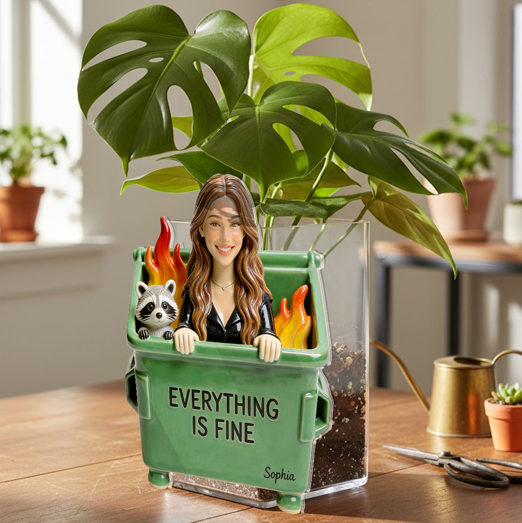 Dumpster Fire Everything Is Fine - Personalized Colleague Acrylic Pot