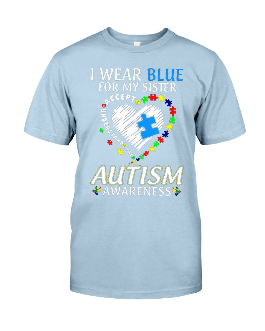 I Wear Blue For My Sister - Autism Awareness T-shirt and Hoodie 0921