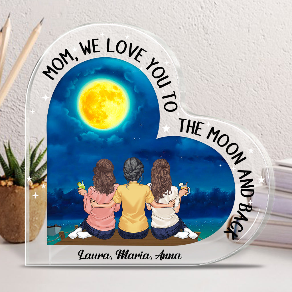 Moon And Back - Gift for mom, grandma - Personalized Custom Shaped Acrylic Plaque