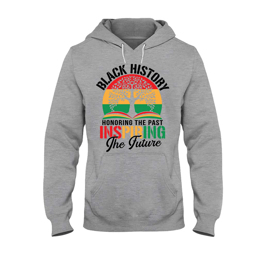 Black History Honoring The Past Inspiring The Future - Personalized African American T-shirt And Hoodie
