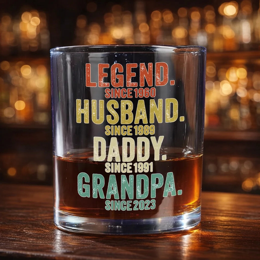 Legend Husband Dad Grandpa Whiskey Glass, Personalized Custom Gift for Dad or Grandpa for a Proud Pour at Home
