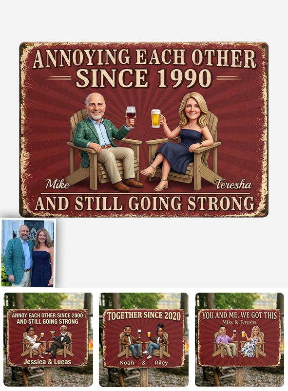 Annoy Each Other Since - Personalized Couple Rectangle Metal Sign