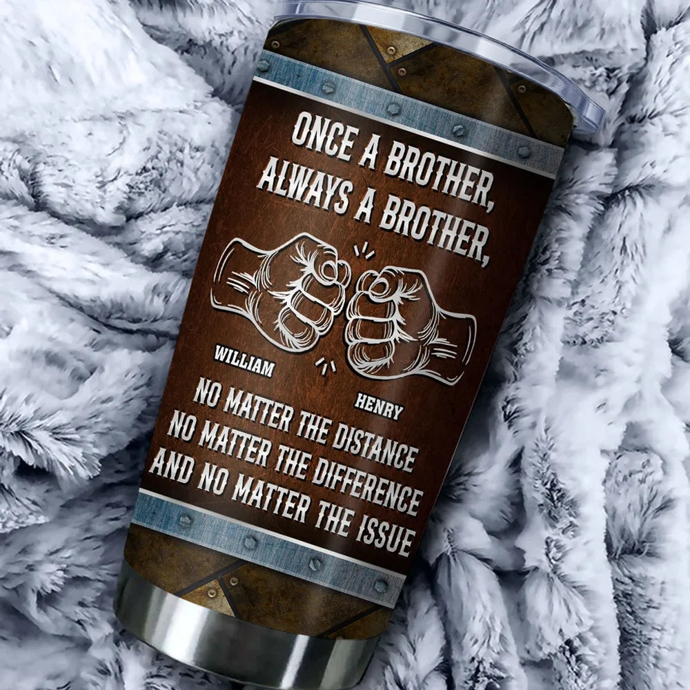 Personalized Insulated Travel Tumbler Once A Brother Always A Brother Gift for Brother, Fist Bump Design
