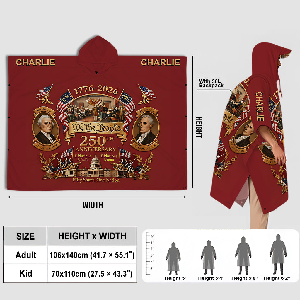 250th Anniversary Of America - Personalized Patriot Rain Poncho Coat