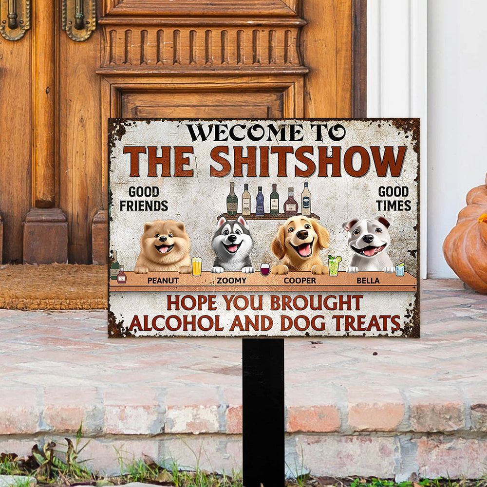 Hope You Brought Alcohol and Dog Treats – Humorous Rectangular Iron Sign for Dog Lovers, Customizable for Your Furry Friends, Great Gift for Pet Owners