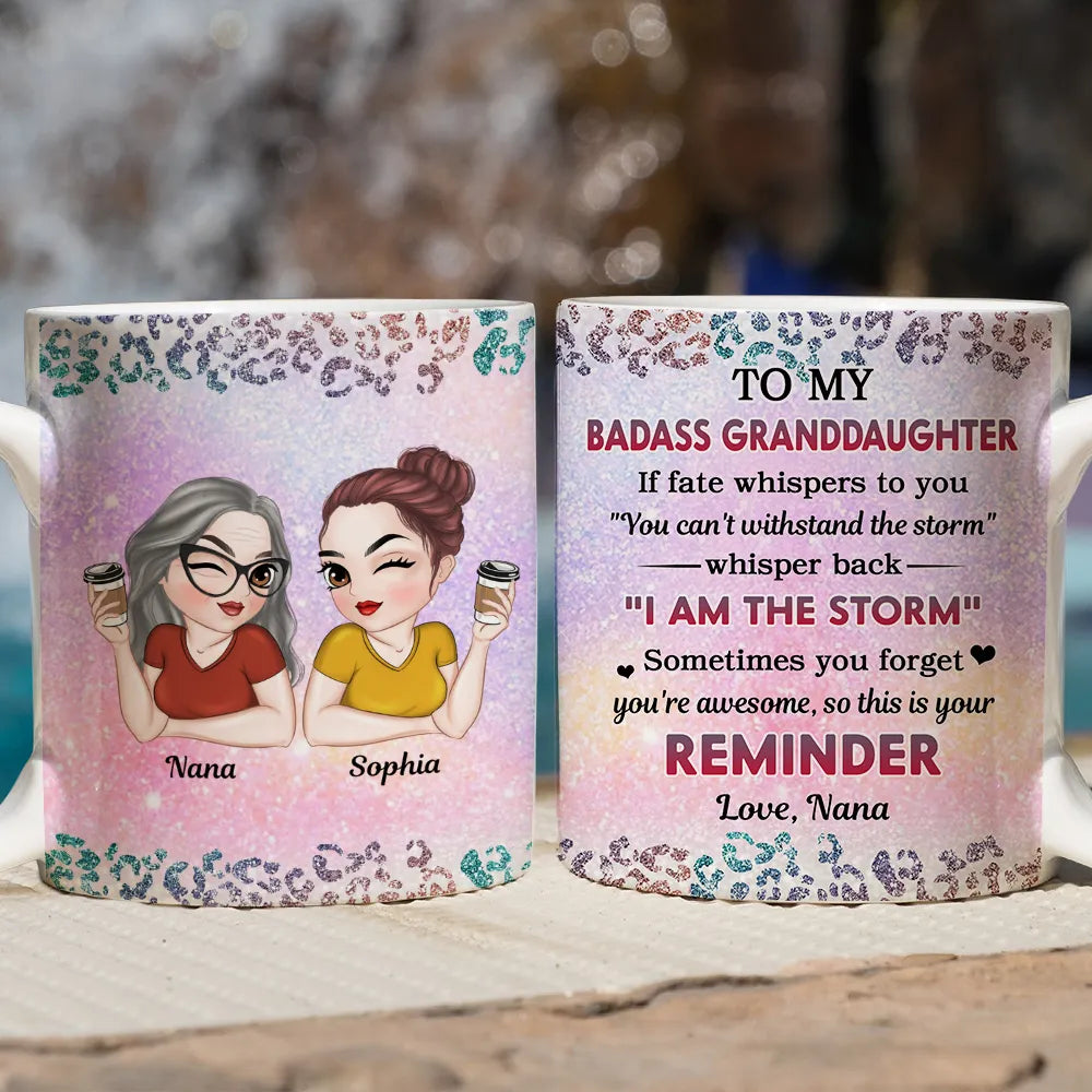 Inspirational White Ceramic Mug, A Special Gift from Mom or Grandma to Daughter or Granddaughter