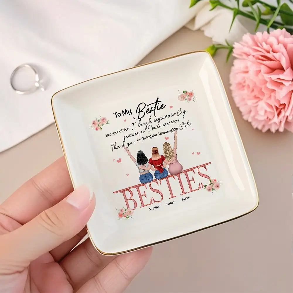 Besties Forever Jewelry Dish – Gift for Soul Sister, Because of You I Laugh a Little Harder Friendship Gift