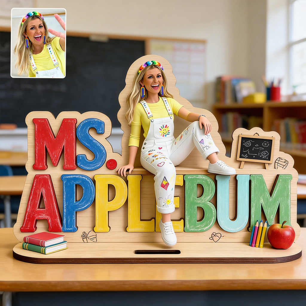 Gift For Teacher - Personalized Teacher 2 Layered Big Freestanding