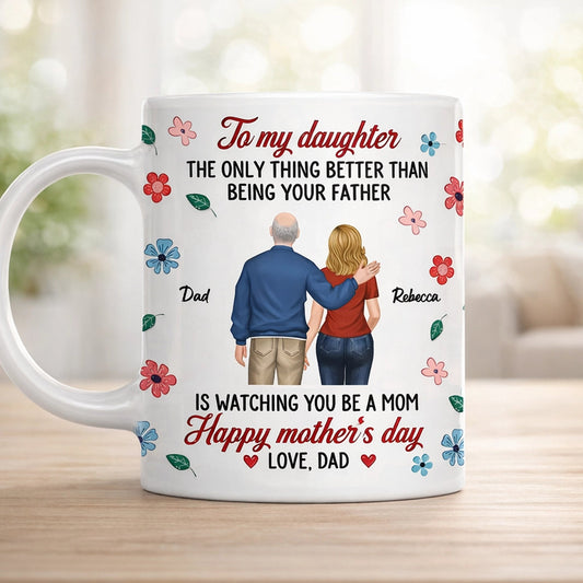 Personalized White Ceramic Mug for Dad to Daughter, Back-Hug Illustration & Happy Mother's Day Message, Unique Gift