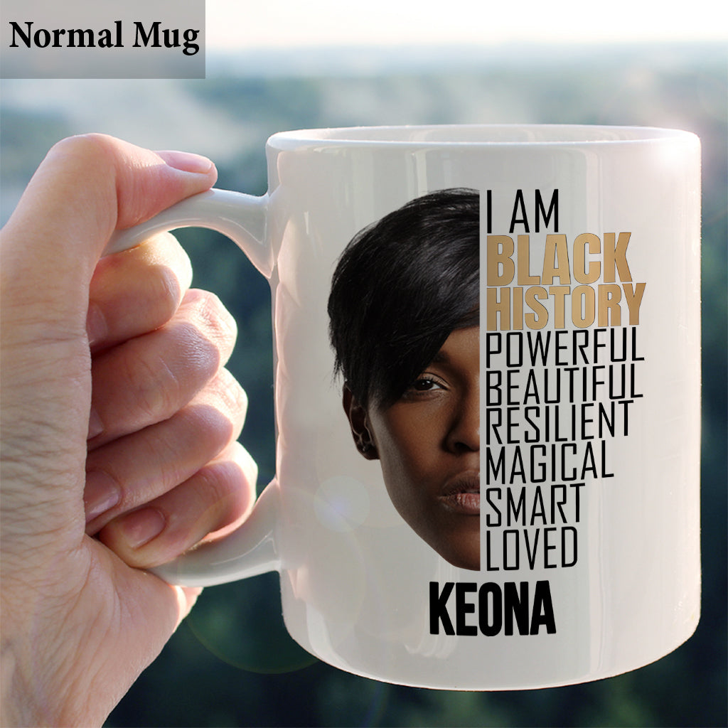 I Am Black History Photo Custom - Personalized African American Mug