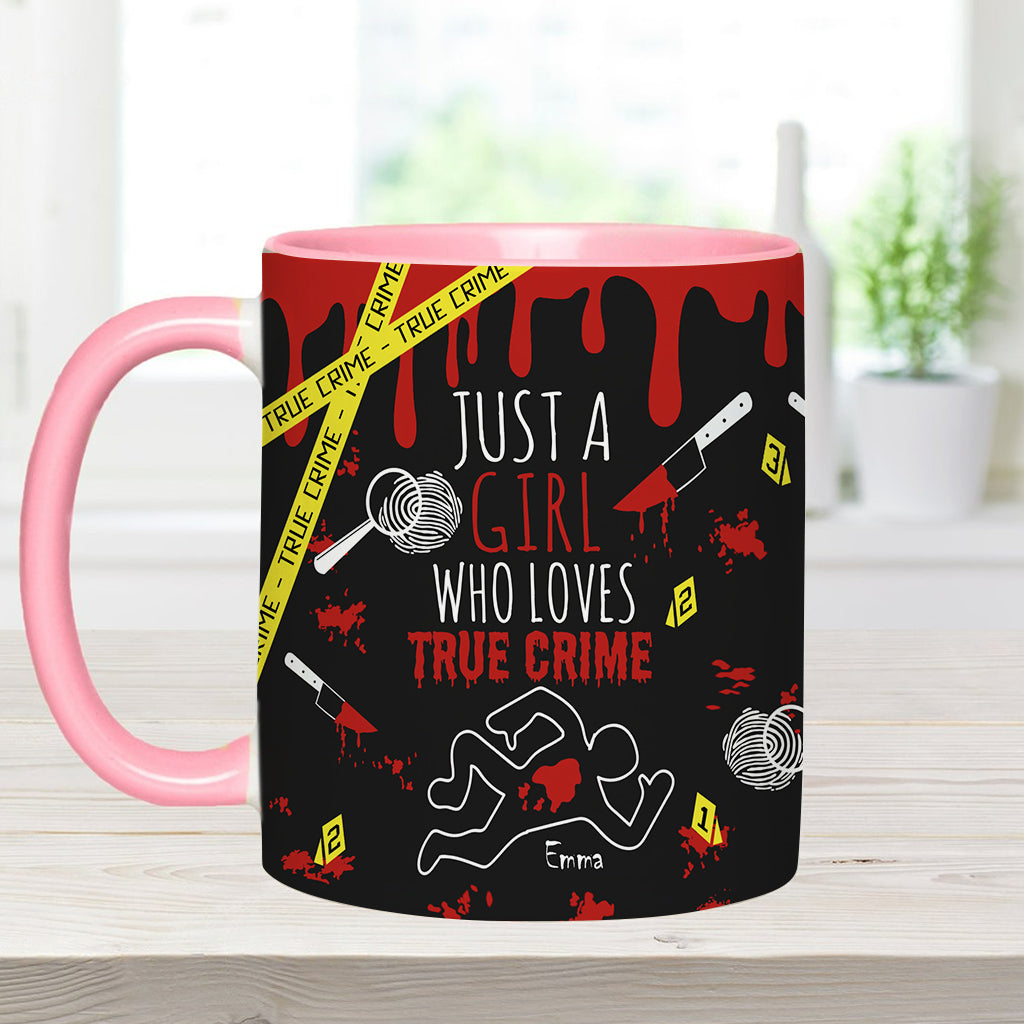 Just A Girl Who Loves True Crime - Personalized  Accent Mug