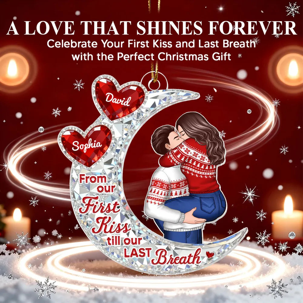 Custom Acrylic Ornament with Crescent Moon and Embracing Couple, Heartfelt From Our First Kiss Quote, Special Anniversary or Holiday Gift