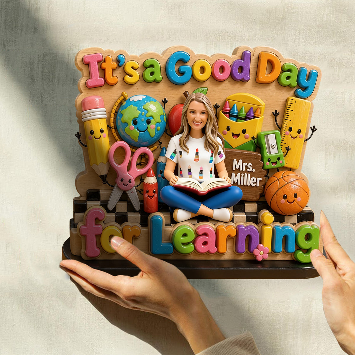 It's A Good Day For Learning - Personalized Teacher Custom Shaped Wood Plaque
