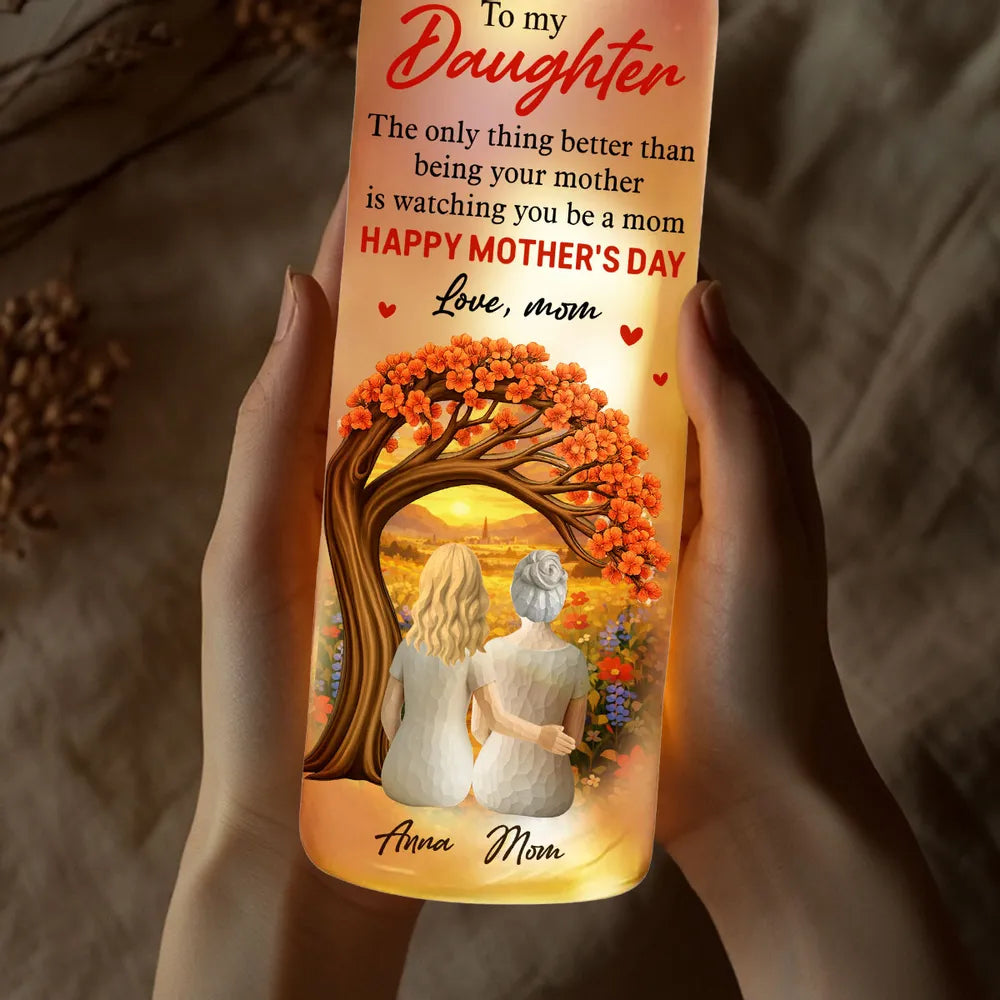Personalized Bottle Lamp for Daughter from Mom, Warm Glow Mother-Daughter Gift, Watching You Be A Mom Keepsake