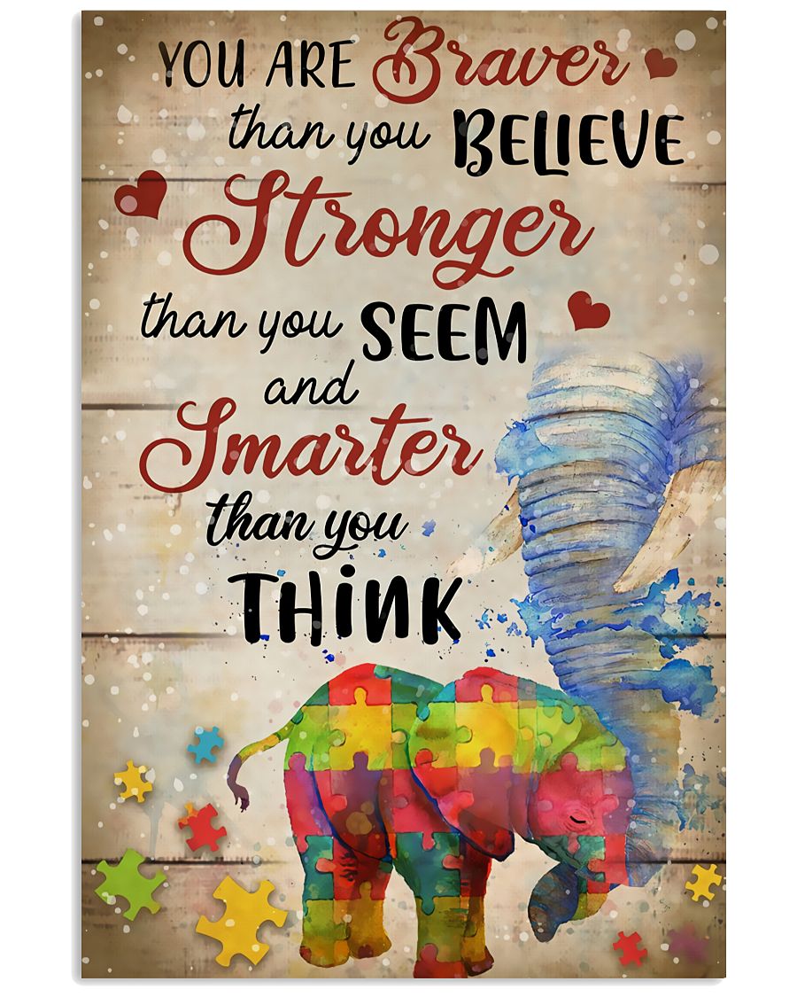 Autism You Are Braver - Autism Awareness Poster 0921
