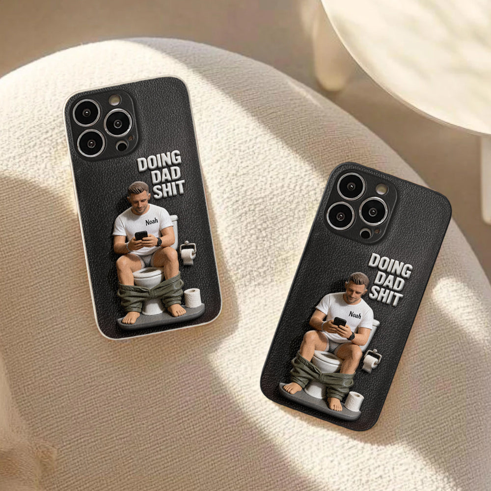 Doing Dad Shit - Personalized Father 3D Embossed Leather Phone Case
